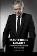 Mastering Luxury - Bild 1