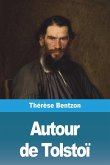 Autour de Tolstoï