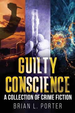 Guilty Conscience - Porter, Brian L.