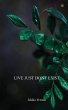 LIVE JUST DONT EXIST - Bild 1