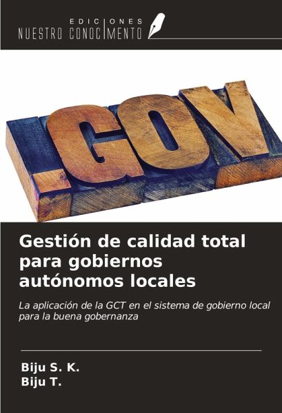 Gestión de calidad total para gobiernos autónomos locales Gestión de calidad total para gobiernos autónomos locales