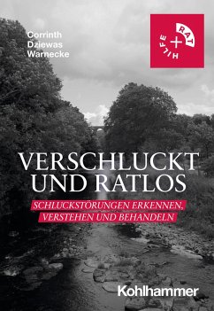 Verschluckt und ratlos - Corrinth, Thomas;Dziewas, Rainer;Warnecke, Tobias