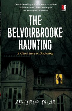 The Belvoirbrooke Haunting - Dhar, Abhirup