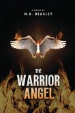 The Warrior Angel The Warrior Angel