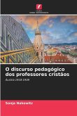 O discurso pedagógico dos professores cristãos