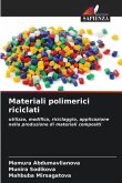 Materiali polimerici riciclati