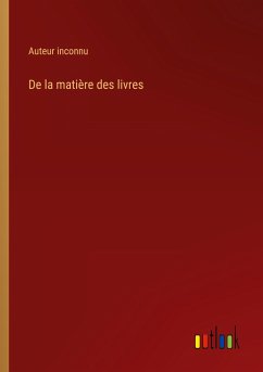 De la matière des livres