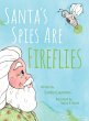 Santa's Spies Are Fireflies - Bild 1