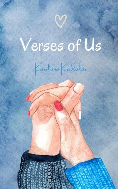 Verses of Us - Kadakas, Karoliina