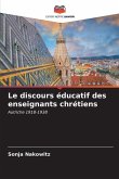 Le discours éducatif des enseignants chrétiens