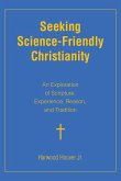 Seeking Science-Friendly Christianity