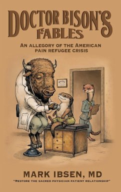 Doctor Bison's Fables - Ibsen MD, Mark