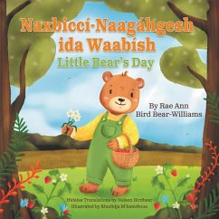 Naxbiccí-Naagáhgesh ida Waabísh - Bird Bear-Williams, Rae Ann