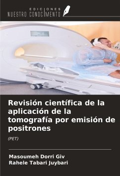 Cover Revisión científica de la aplicación de la tomografía por emisión de positrones