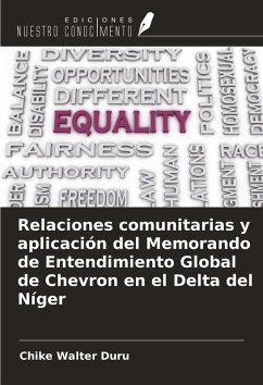 Cover Relaciones comunitarias y aplicación del Memorando de Entendimiento Global de Chevron en el Delta del Níger