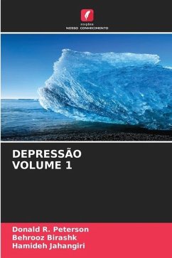 DEPRESSÃO VOLUME 1 - Peterson, Donald R.;BIRASHK, BEHROOZ;Jahangiri, Hamideh