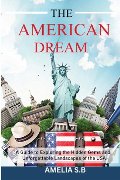 The American Dream - Ahmad, Sajjad; S. B, Amelia