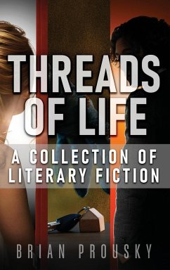 Threads of Life - Prousky, Brian