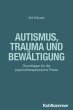 Autismus, Trauma und Bewältigung - Bild 1