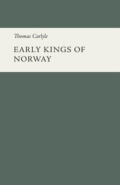 Early Kings of Norway - Carlyle, Thomas