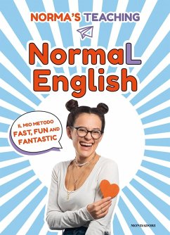 NormaL English. Il mio metodo fast, fun and fantastic - Cerletti, Norma