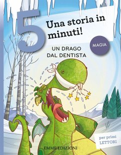 Cover Un drago dal dentista. Una storia in 5 minuti!