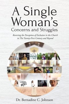 A Single Woman's Concerns and Struggles - Johnson, Bernadine C.