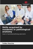 Skills acquired by residents in pathological anatomy