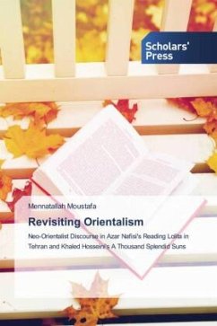 Revisiting Orientalism - Moustafa, Mennatallah