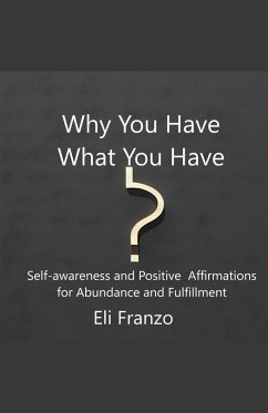 Why You Have What You Have - Franzo, Eli