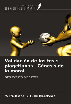 Cover Validación de las tesis piagetianas - Génesis de la moral