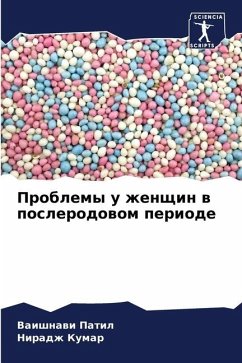 Problemy u zhenschin w poslerodowom periode - Patil, Vaishnawi;Kumar, Niradzh