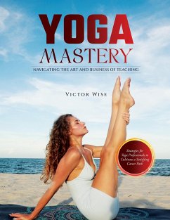 Yoga Mastery - W. Wise
