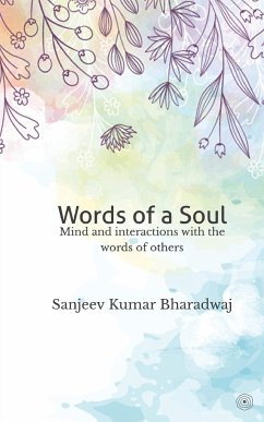 Words of a Soul - Bharadwaj, Sanjeev Kumar