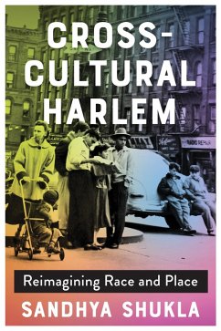 Cross-Cultural Harlem (eBook, ePUB) - Shukla, Sandhya