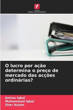 O lucro por ação determina o preço de mercado das acções ordinárias? - Iqbal, Amina;Iqbal, Muhammad;Aslam, Sher