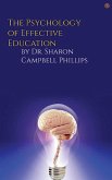 The Psychology of Effective Education