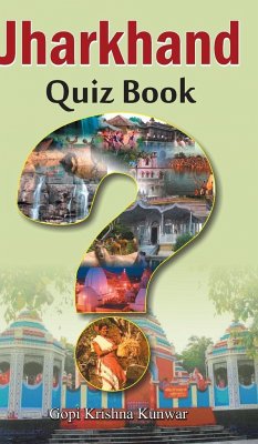 Jharkhand Quiz Book - Kunwar, Gopi Krishna