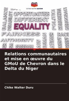 Relations communautaires et mise en ¿uvre du GMoU de Chevron dans le Delta du Niger - Duru, Chike Walter