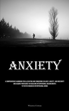 Anxiety - Croteau, Winston