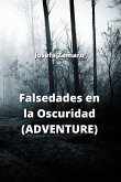 Falsedades en la Oscuridad (ADVENTURE)