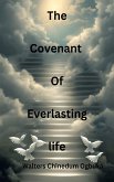 The covenant of Everlasting life (eBook, ePUB) The covenant of Everlasting life (eBook, ePUB)