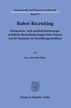 Robot-Recruiting. - Köhn, Kay Alexander