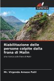 Riabilitazione delle persone colpite dalla frana di Malin