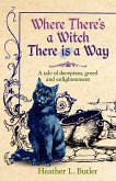 Where There's a Witch, There is a Way