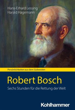 Robert Bosch - Lessing, Hans-Erhard;Hagemann, Harald