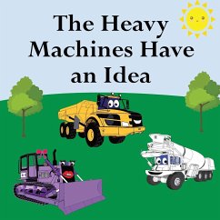 The Heavy Machines Have an Idea - Lege, Shane