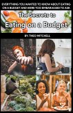 The Secrets to Eating on a Budget