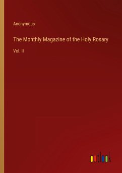 The Monthly Magazine of the Holy Rosary