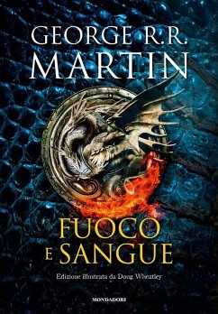 Fuoco e sangue. House of the Dragon - Martin, George R. R.